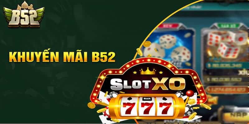 Khuyến mãi B52club – Ưu đãi hấp dẫn cho người chơi mới - Bivon