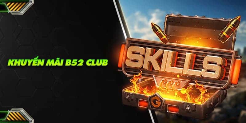 Khuyến mãi B52club – Ưu đãi hấp dẫn cho người chơi mới - Bivon