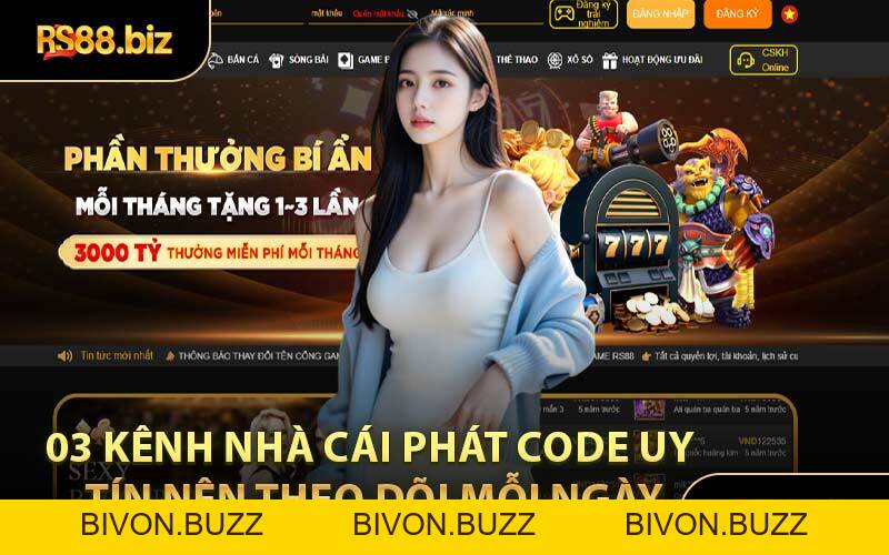 Nhà Cái Phát Code - Giá Trị Giải Thưởng Cao Lên Nghìn Tỷ - Bivon