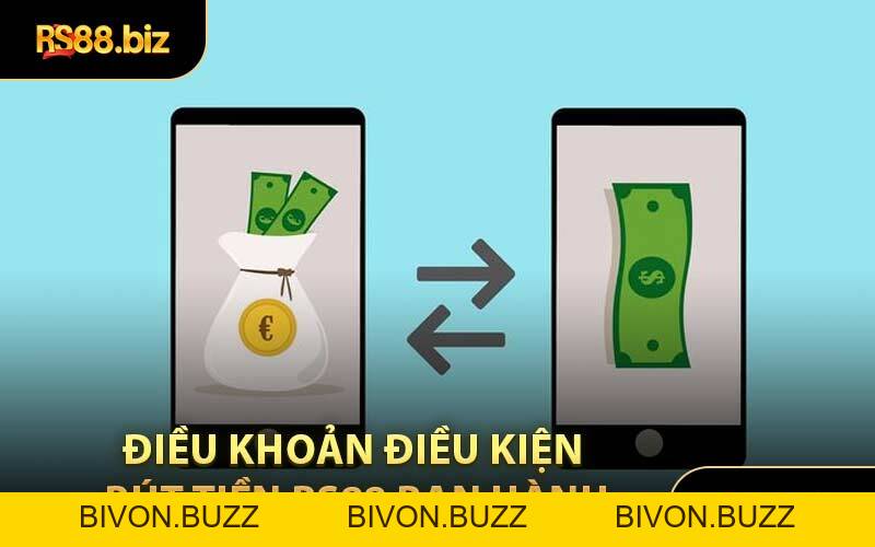 Rút Tiền RS88 - Thực Hiện Nhận Tiền Về Tài Khoản Nhanh - Bivon
