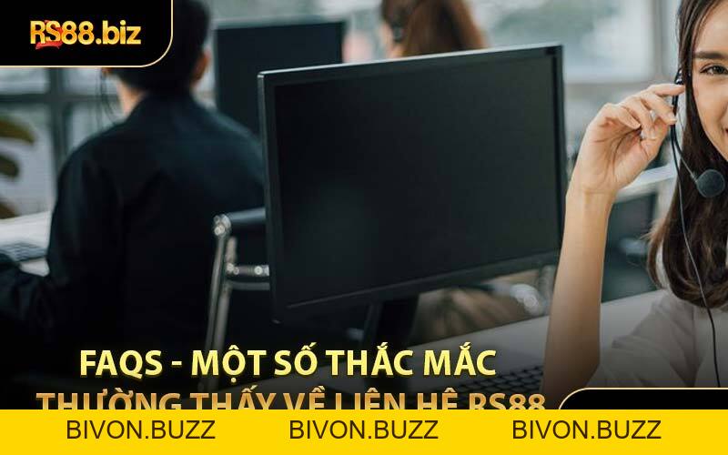 Liên Hệ RS88 - Xử Lý Tất Cả Vấn Đề Cá Cược Online - Bivon