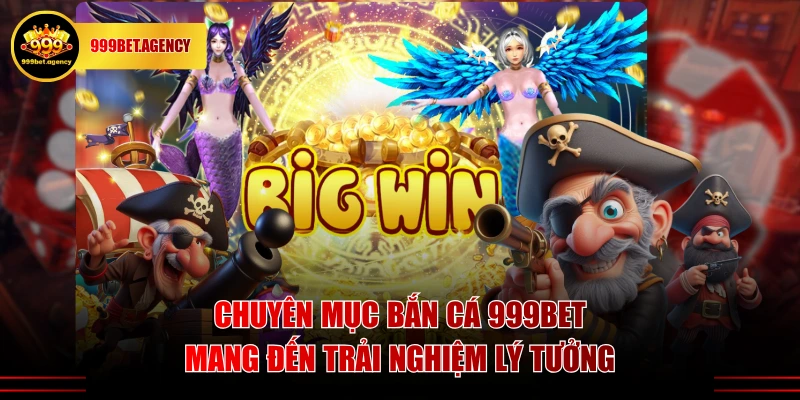 Bắn Cá 999BET - Thiên Đường Giải Trí, Làm Giàu Cực To - Bivon