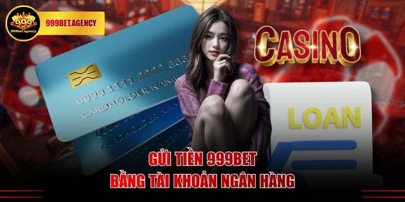 Nạp Tiền 999BET - Bảo Mật Tuyệt Đối, Giao Dịch Liền Tay - Bivon
