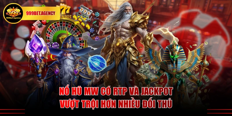 3 Game Nổ Hũ MW RTP Cao Nhất Định Khách Hàng Phải Thử - Bivon
