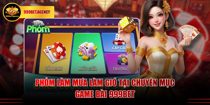 Game Bài 999BET: Sảnh Các Trò Chơi Càng Đánh Càng Mê - Bivon