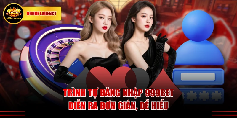 Đăng Nhập 999BET - Thực Hiện Nhanh Tận Hưởng Sân Chơi Uy Tín - Bivon