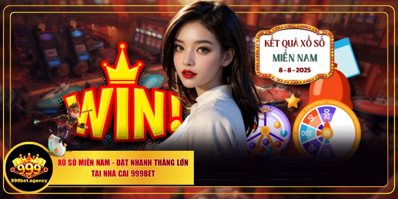Xổ Số Miền Nam - Đặt Nhanh Thắng Lớn Tại Nhà Cái 999BET - Bivon